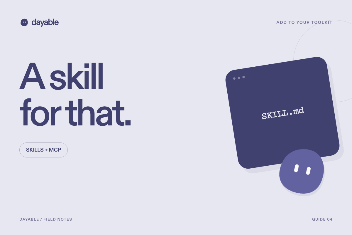 Agent Skills 직접 만들기: 인터뷰 메모를 기능 실험 카드로 바꾸는 SKILL.md 안내용 DAYABLE 편집 표지